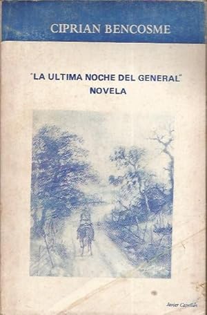 Seller image for La Ultima Noche del General for sale by Black Rock Books