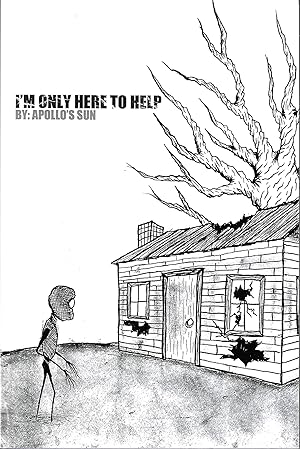 Seller image for I'm Only Here to Help for sale by Firefly Bookstore