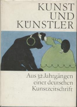 Bild des Verkufers fr Kunst und Knstler Aus 32 Jahrgngen einer deutschen Kunstzeitschrift zum Verkauf von Leipziger Antiquariat