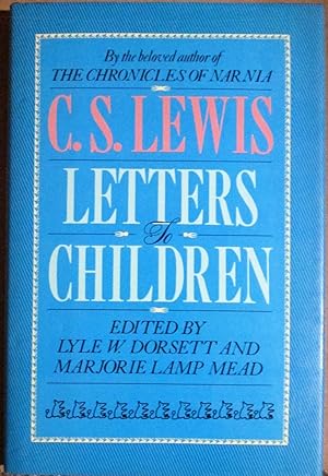 Immagine del venditore per C. S. Lewis: Letters to Children venduto da A Different Chapter