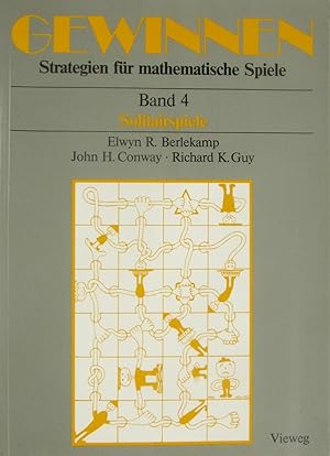 Bild des Verkufers fr Gewinnen. Strategien fr mathematische Spiele. Band 4 - Solitairspiele., zum Verkauf von Versandantiquariat Hbald