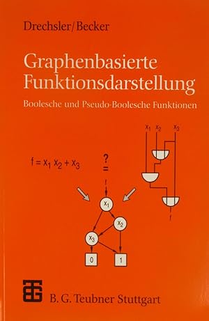 Seller image for Graphenbasierte Funktionsdarstellung. Boolesche und Pseudo-Boolesche Funktionen., for sale by Versandantiquariat Hbald