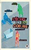 Seller image for L'cho de nos coeurs for sale by RECYCLIVRE