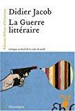 Seller image for La Guerre Littraire for sale by RECYCLIVRE