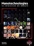 Seller image for Nanotechnologies : La Rvolution De Demain for sale by RECYCLIVRE