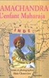 Seller image for Ramachandra, L'enfant Maharaja : Inde for sale by RECYCLIVRE