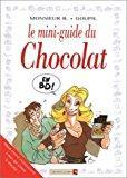 Bild des Verkufers fr Le Mini-guide Du Chocolat zum Verkauf von RECYCLIVRE