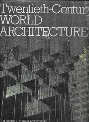 Twentieth-Century World Architecture