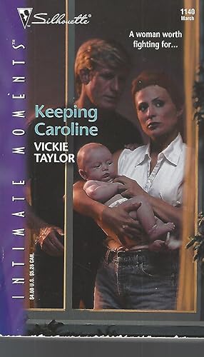 Seller image for KEEPING CAROLINE (Silhouette Intimate Moments) for sale by Vada's Book Store