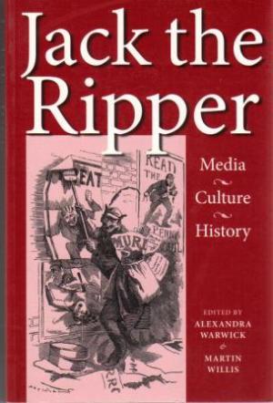 Seller image for JACK THE RIPPER MEDIA, CULTURE, HISTORY for sale by Loretta Lay Books