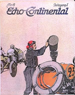 ECHO CONTINENTAL - Jahrgang I, Nr. 8 . Fine image of two vintage racing cars. Original chromolith...