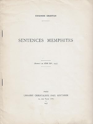 Sentences memphites. (Kêmi, Revue de philologie et d'archéologie égyptiennes et coptes).