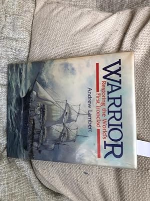 Seller image for Warrior: Restoring the World's First Ironclad for sale by Anytime Books