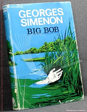 Seller image for Big Bob for sale by BookLovers of Bath