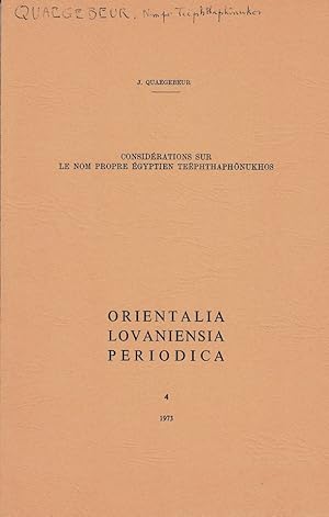 Immagine del venditore per Considrations sur le nom propre gyptien Tephthaphnukhos. (Orientalia Lovaniensia Periodica). venduto da Librarium of The Hague