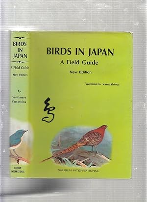 Bild des Verkufers fr Birds In Japan: A Field Guide (English language edition) zum Verkauf von Old Book Shop of Bordentown (ABAA, ILAB)