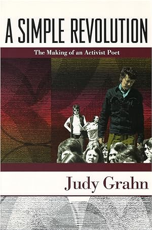 Immagine del venditore per A Simple Revolution: The Making of an Activist Poet venduto da The Haunted Bookshop, LLC