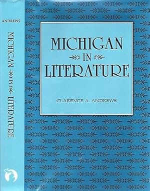 MICHIGAN IN LITERATURE