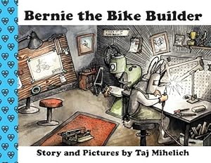 Bild des Verkufers fr Bernie the Bike Builder (Paperback or Softback) zum Verkauf von BargainBookStores