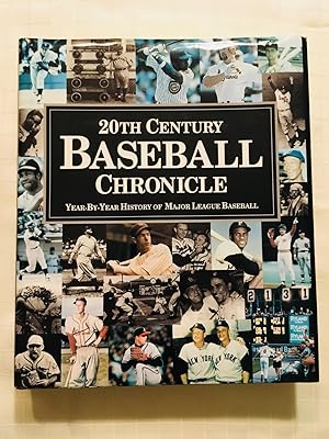 Seller image for 20th Century Baseball Chronicle: Year-By-Year History of Major League Baseball for sale by Vero Beach Books