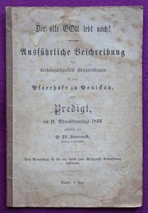 Ausführliche Beschreibung des verhängnisvollen Brunnenbaues in dem Pfarrhofe zu Ponickau und Pred...