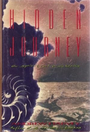 Immagine del venditore per HIDDEN JOURNEY,: A Spiritual Awakening venduto da By The Way Books