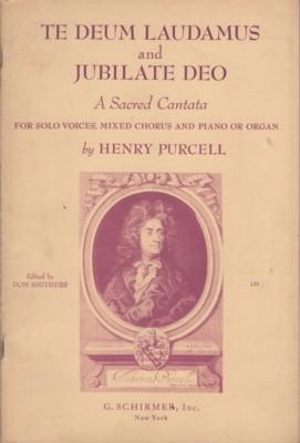 Seller image for TE DEUM LAUDAMUS and JUBILATE DEO. A Sacred Cantata for Solo Voices, Mixed Chorus and Piano or Organ for sale by Reflection Publications