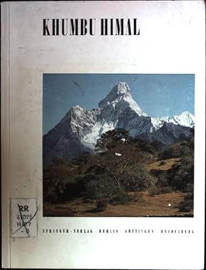 Seller image for Khumbu Himal, Ergebnisse des Forschungsunternehmens Nepal Himalaya for sale by books4less (Versandantiquariat Petra Gros GmbH & Co. KG)