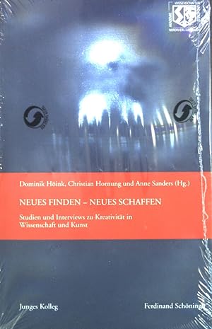 Seller image for Neues finden - Neues schaffen : Studien und Interviews zu Kreativitt in Wissenschaft und Kunst. (Neuwertiger Zustand) for sale by books4less (Versandantiquariat Petra Gros GmbH & Co. KG)