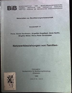 Imagen del vendedor de Netzwerkbeziehungen von Familien Materialien zur Bevlkerungswissenschaft, Sonderheft 17 a la venta por books4less (Versandantiquariat Petra Gros GmbH & Co. KG)