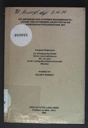 Seller image for Die Anpassung der Externen Rechenschaftslegung von Aktiengesellschaften an die Krperschaftssteuerreform 1977. for sale by books4less (Versandantiquariat Petra Gros GmbH & Co. KG)