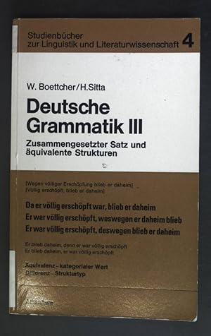 Bild des Verkufers fr Deutsche Grammatik II - Zusammengesetzter Satz und quivalente Struktur. Studienbcher zur Lingusistik und Literaturwissenschaft: Band 4 zum Verkauf von books4less (Versandantiquariat Petra Gros GmbH & Co. KG)