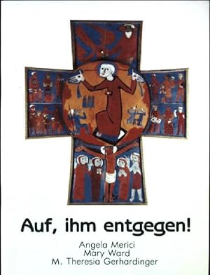 Seller image for Auf, ihm entgegen! for sale by books4less (Versandantiquariat Petra Gros GmbH & Co. KG)