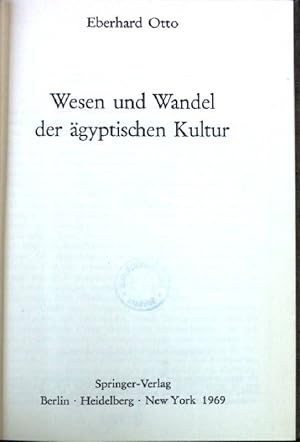 Bild des Verkufers fr Wesen und Wandel der gyptischen Kultur zum Verkauf von books4less (Versandantiquariat Petra Gros GmbH & Co. KG)