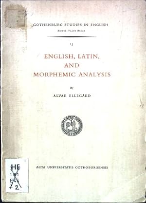 Imagen del vendedor de English, Latin, and Morphemic Analysis Gothenburg Studies in English, 15 a la venta por books4less (Versandantiquariat Petra Gros GmbH & Co. KG)