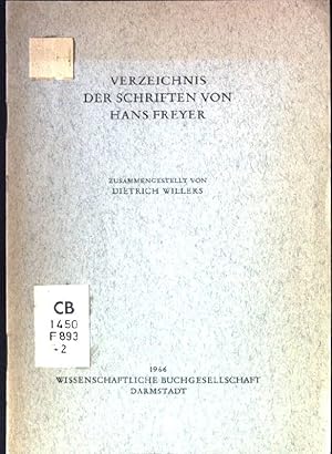Image du vendeur pour Verzeichnis der Schriften von Hans Freyer. mis en vente par books4less (Versandantiquariat Petra Gros GmbH & Co. KG)