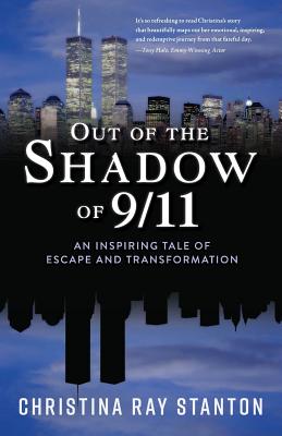 Immagine del venditore per Out of the Shadow of 9/11: An Inspiring Tale of Escape and Transformation (Paperback or Softback) venduto da BargainBookStores