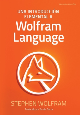 Imagen del vendedor de Una Introducci�n Elemental a Wolfram Language (Paperback or Softback) a la venta por BargainBookStores