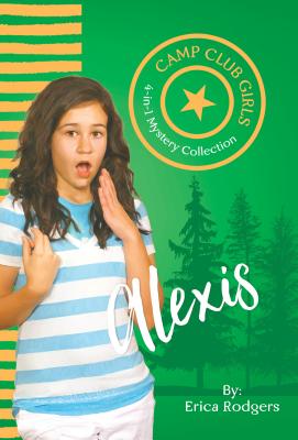 Seller image for Camp Club Girls: Alexis (Paperback or Softback) for sale by BargainBookStores