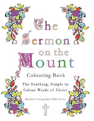 Seller image for The Sermon on the Mount Colouring Book: The Soothing, Simple to Colour Words of Christ (Paperback or Softback) for sale by BargainBookStores