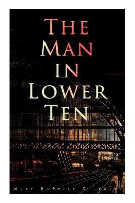 Seller image for The Man in Lower Ten: Murder Mystery Novel (Paperback or Softback) for sale by BargainBookStores