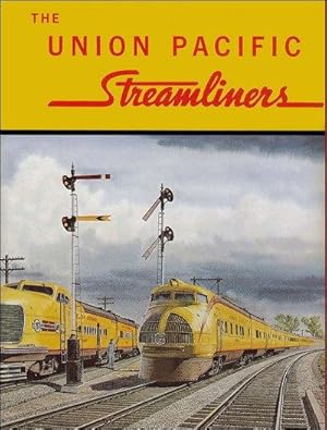 Seller image for The Union Pacific Streamliners for sale by Arizona Hobbies LLC