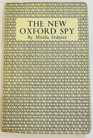 Seller image for The New Oxford Spy for sale by St Marys Books And Prints