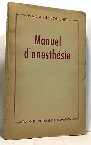 Manuel d'anesthésie