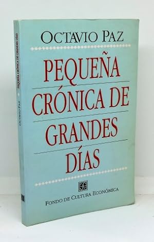 PEQUEÑA CRÓNICA DE GRANDES DÍAS