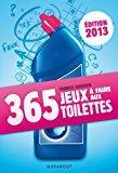 Bild des Verkufers fr 365 Jeux  Faire Aux Toilettes zum Verkauf von RECYCLIVRE