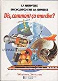 Seller image for Dis, Comment a Marche ? for sale by RECYCLIVRE