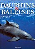 Bild des Verkufers fr Dauphins Et Baleines zum Verkauf von RECYCLIVRE
