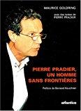 Bild des Verkufers fr Pierre Pradier, Un Homme Sans Frontires zum Verkauf von RECYCLIVRE