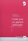 Bild des Verkufers fr Guide Pour Un Apprenti Philosophe zum Verkauf von RECYCLIVRE